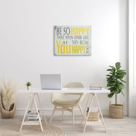 Stupell Industries Be So Happy Typography Framed Giclee Texturized Art Canvas Wall Art